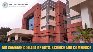 MSRCASC | MS Ramaiah College of Arts, Science & Commerce, Bangalore | MBA Admission in Top College