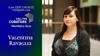 CFC Members Quiz: Valentina Ravaglia