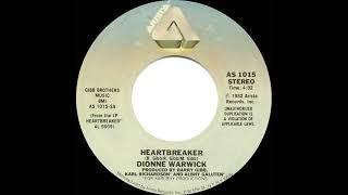 1982 HITS ARCHIVE: Heartbreaker - Dionne Warwick (stereo 45--#1 A/C & UK)