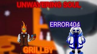 UNWAVERING SOUL: GRILLBY & ERROR404 FIGHT (Broken Glasses & Rift Essence Showcase)