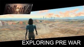 Exploring Fallout 4 Pre War