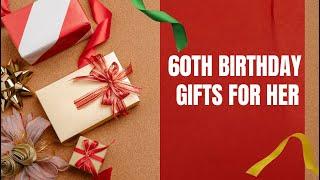 Best 60th Birthday Gifts for Her 2024 | 60th Birthday Gifts for Mom, Sister. Wife |