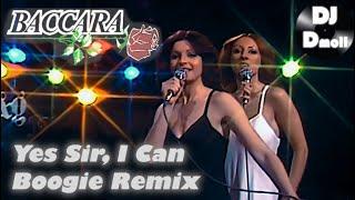 Baccara - Yes Sir, I Can Boogie - DJ Dmoll Disco Remix