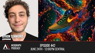 LIVE: Ep 442: Special Guest Byron Stanford