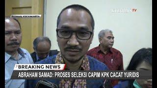 Abraham Samad: Proses Seleksi Capim KPK Cacat Yuridis