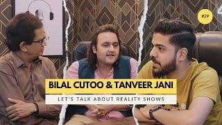 PODCAST WITH BILAL CUTOO & TANWEER JANI | #29 PODCAST | BILAL CUTOO | CHAMPIONS | BOL ENTERTAINMENT