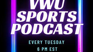 VWU Sports Podcast Episode 165