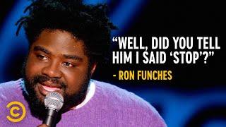 Trying to Discipline Your Kid from a Different City - Ron Funches