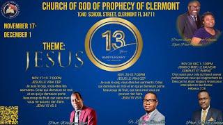 EGLISE DE DIEU DE LA PROPHETIE DE CLERMONT INC SERVICE 11/18/2024  13 YEARS ANNIVERSARY DAY 2