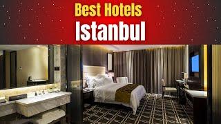 Best Hotels in Istanbul