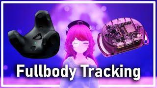 Fullbody Tracking - Everything you need to know