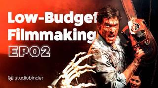 Making a Professional Looking Movie for Cheap — Low Budget Filmmaking Ep. 2