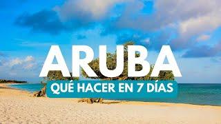 ARUBA in 7 days: what to do, best places and recommendations 