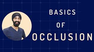 Basics Of Occlusion - PDP90