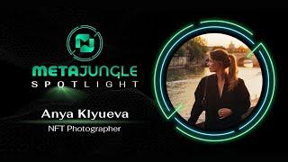 MetaJungle NFT Artist Spotlight - Anya Klyueva