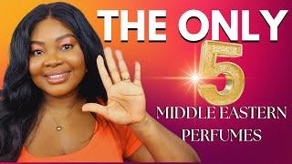 TOP 5 MIDDLE EASTERN FRAGRANCES IN PERFUME COLLECTION | THE BEST VIRAL ARABIAN PERFUMES FOR WOMEN 