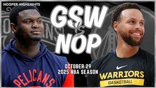 Golden State Warriors vs New Orleans Pelicans Full Game Highlights | Oct 29 | 2025 NBA Season