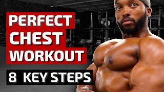 8 KEY STEPS TO THE PERFECT CHEST WORKOUT