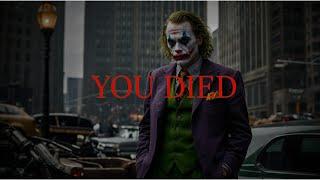 You DIED – Joker Dark Motivation