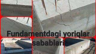 Fundamentdagi yoriqlar. Beton quyilishidagi xato.