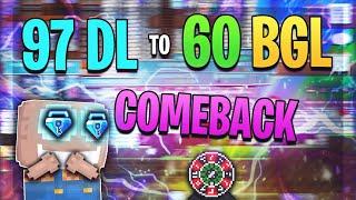 GROWTOPIA | 97DL TO 60 BGL COMEBACK REME