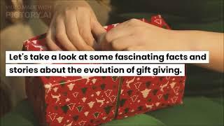 Brief History of Gift Giving