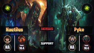 CoreJJ NAUTILUS (Support) [Aftershock] VS PYKE - Challenger NA Patch 10.4