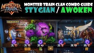 MONSTER TRAIN - STYGIAN AWOKEN GUIDE