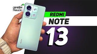 Redmi Note 13 Review - ২০ হাজারে মার্কেট কিলার!