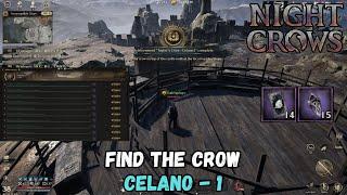 Night Crows - Find The Crow - Celano 1