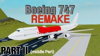 How to build a Boeing 747-400 Remake, Part 2 "plane crazy Roblox".