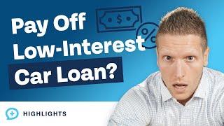 Should I Prioritize Paying Off My Low-Interest Car Loan?