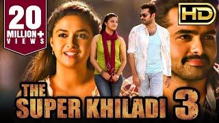 The Super Khiladi 3 (Nenu Sailaja) Romantic Hindi Dubbed HD Movie | Ram Pothineni, Keerthy Suresh