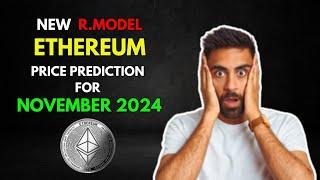 My Ethereum ETH Altseason R.Model Price Prediction for November 2024.