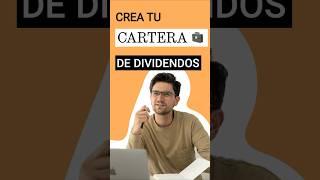 Crea una cartera INVERSIÓN en DIVIDENDOS en 5 PASOS (FÁCILES)