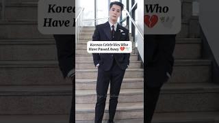 Korean Celebs who've passed away #shorts #moonbin #sulli #kpop #bts #goviral #trend #ytshorts #fyp