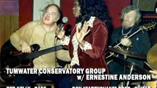 Red Kelly's Tumwater Conservatory Group with Ernestine Anderson (Live) 1975