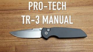 Pro-Tech TR-3 Integrity Manual - Initial Impressions and Overview