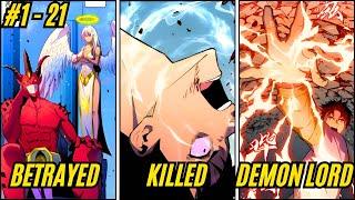 (1 - 21) Betrayed by the Goddess he was Reborn as the Demon Lord! - Manhwa Recap