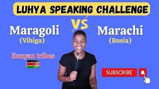 Luhya Speaking Challenge: Maragoli Vs. Marachi| How to Speak Luhya of Kenya #luhyalanguageandculture