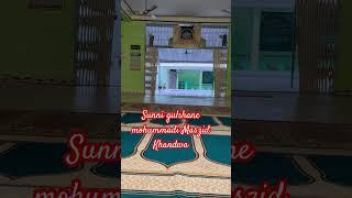 Bohut hi shandar Maszid e Gulshane Mohammedi Khandwa #hafizabrarahmadqadri #shortsfeed
