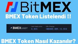 BMEX Token Listelendi !! BMEX Token Nasıl Kazanılır?