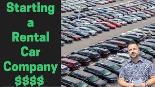 Rental Car Business ( How Much Does it Cost to Open )