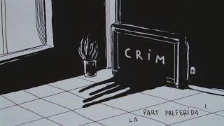 Crim "La Part Preferida I" (Videoclip)