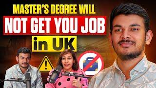 Why Master's Degree Students are Struggling To Find (Visa Sponsorship) Jobs In The UK ?