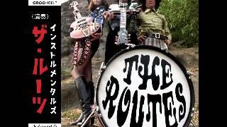 The Routes - Instrumentals JAPANESE GARAGE SURF PUNK INSTRO