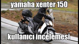 Yamaha Xenter 150 ( inceleme anlatım )