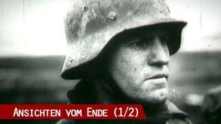 Ansichten vom Ende - Einsatz an der Ostfront 1945 (1/2)