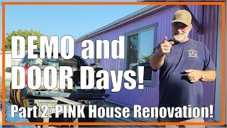 We are still in Demo Phase! | Figuring out how to fix these doors! | Part 2: Pink House Renovation