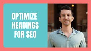 How to Optimize Your Headings for SEO | Properly Optimize Your H1, H2, H3, H4 Headings.